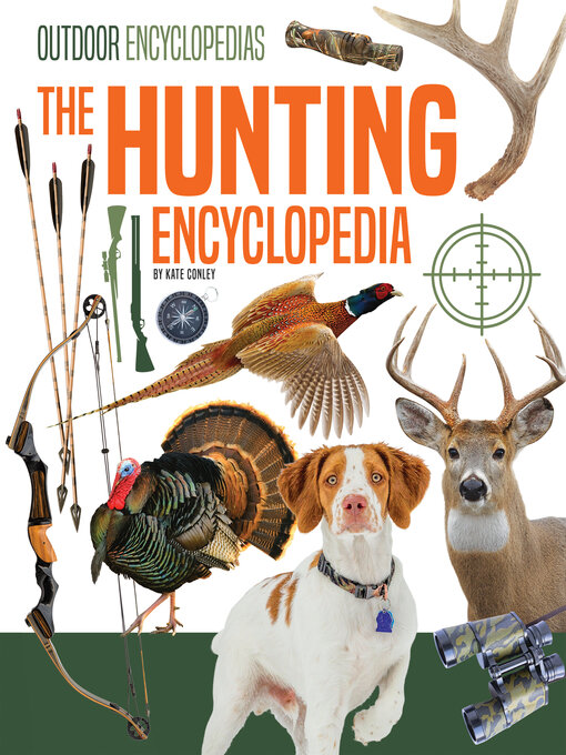 Title details for Hunting Encyclopedia by Kate Conley - Wait list